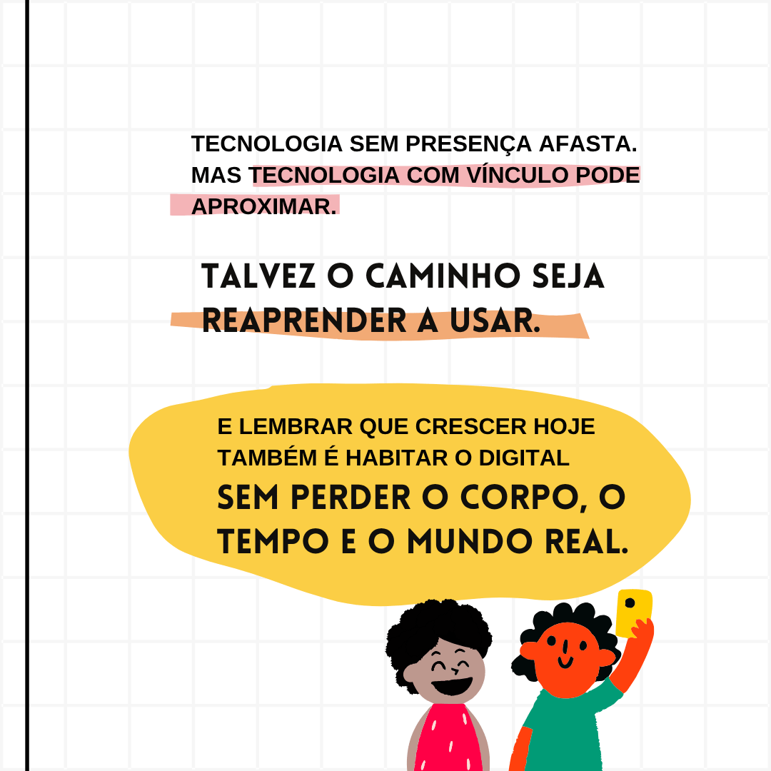 Nossa Relação com a Tecnologia - Slide 6